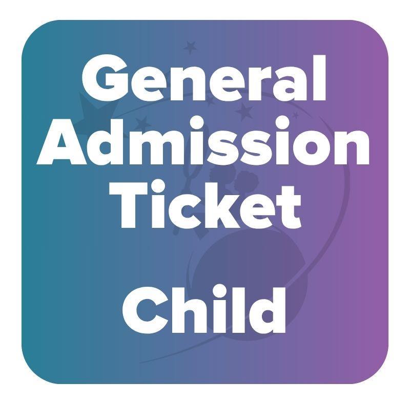 General Admission - Child